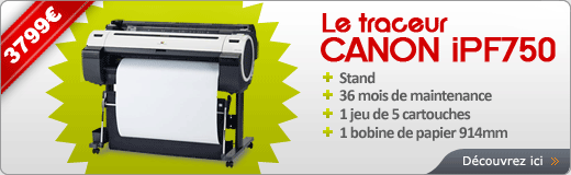Traceur CANON IPF 750 + son stand + 36 mois de maintenance + 1 jeu de 5 cartouches d''encre + 1 bobine de papier de 914mm
